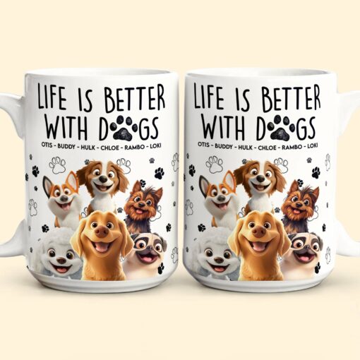 Better With My Dogs - Personalized Mug