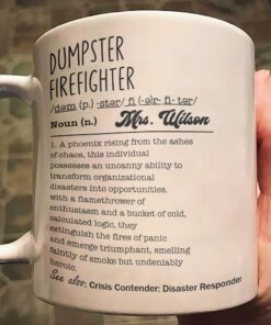 Funny Mug - Dumpster Firefighter - Fun Gifts For Coworker, Workplace Besties, Friends, Boss - Personalized Mug