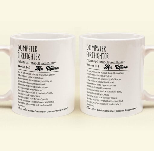 Funny Mug - Dumpster Firefighter - Fun Gifts For Coworker, Workplace Besties, Friends, Boss - Personalized Mug