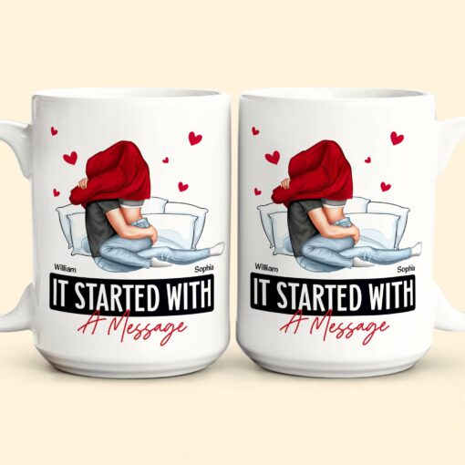 It Started With A Message Romantic Couples - Personalized Mug - Anniversary Gifts For Her, Him