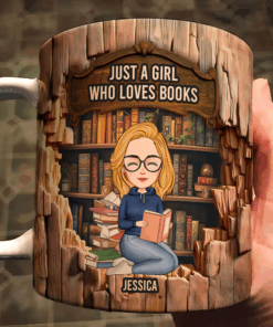 Just A Girl Who Loves Books - Personalized Mug