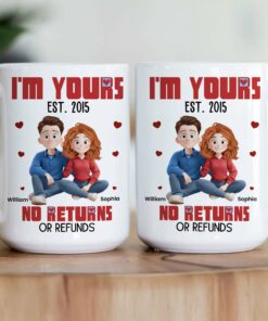 New Version Cartoon Couple I'm Yours No Returns Or Refunds - Personalized Mug