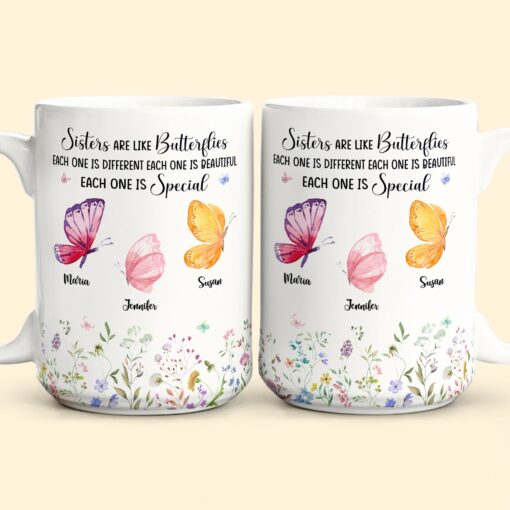Sisters Are Like Butterflies - Personalized Mug